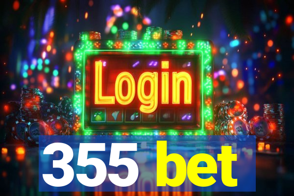 355 bet